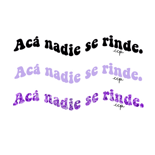 Acá Nadie Se Rinde Sticker