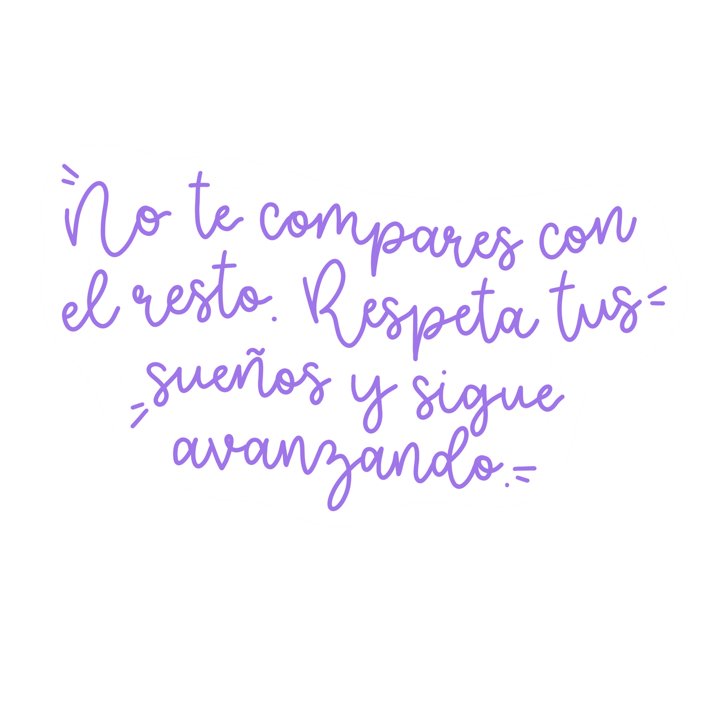 No te compares sticker