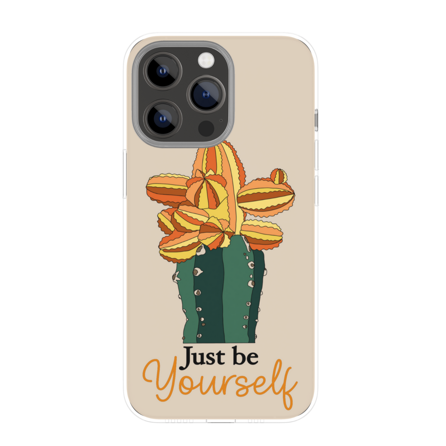Just Be Yourself Case