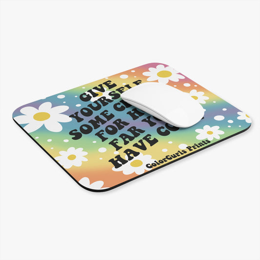 Give Yourself Credit Mouse Pad