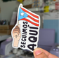 Seguimos Aquí Sticker