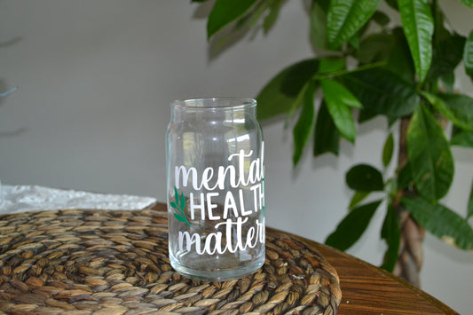 Mental Health Can Glass