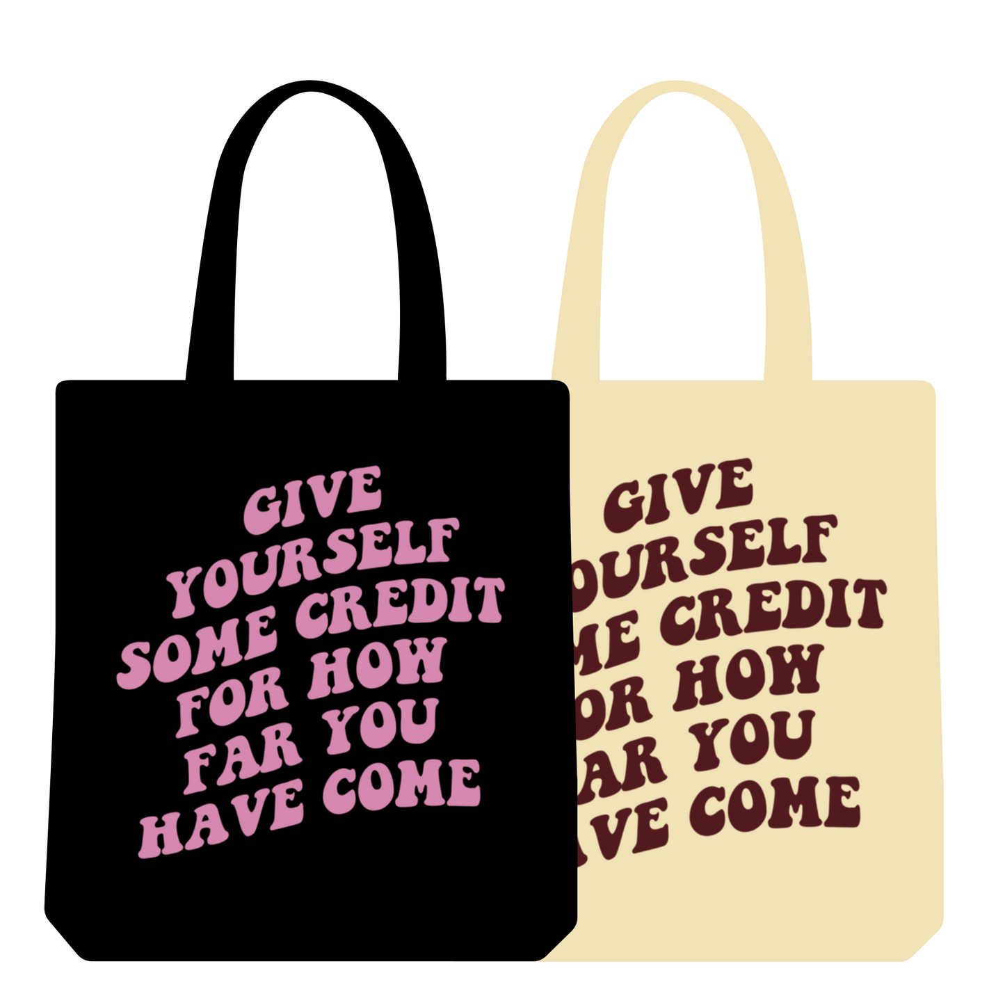 Give Yourself Some Credit Tote Bag