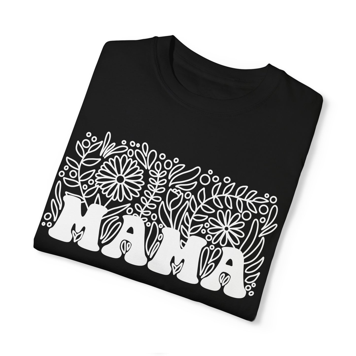 MAMA Comfort Color T-shirt